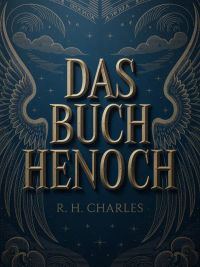 Das Buch Henoch (übersetzt)