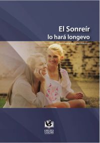 El sonreir lo hará longevo