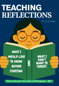 Teaching Reflections / Meditações Docentes