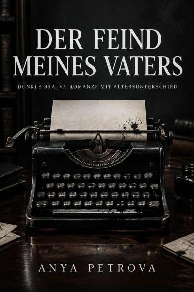 Der Feind meines Vaters