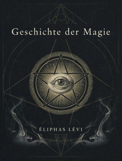 Geschichte der Magie