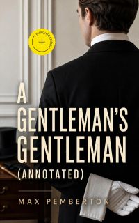 A Gentleman's Gentleman (Annotated)