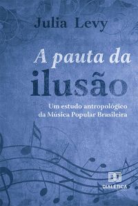 A pauta da ilusão