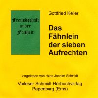 Das Fähnlein der sieben Aufrechten
