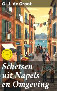 Schetsen uit Napels en Omgeving