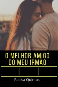 O Melhor Amigo Do Meu Irmão