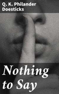 Nothing to Say