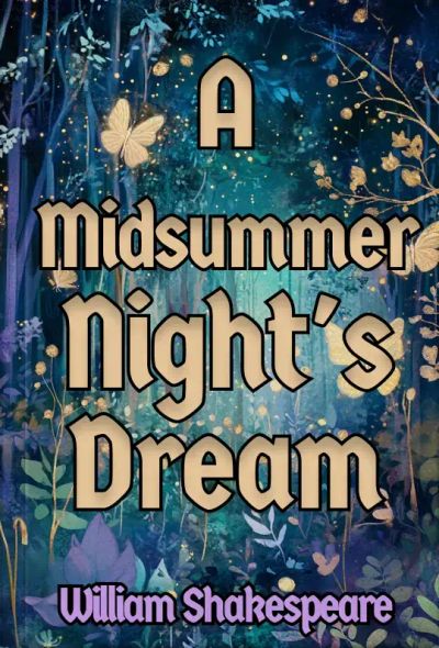 A Midsummer Night's Dream