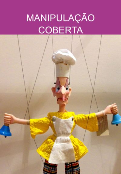 Manipulação Coberta