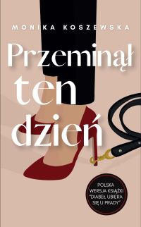 Przeminął ten dzień cz.3 seria Maria