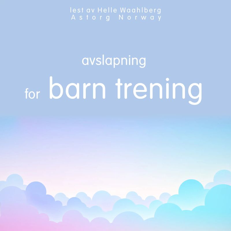 Avslapning for barn trening