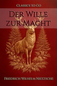 Der Wille zur Macht II