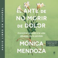 El arte de no morir de dolor