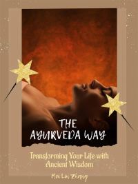 The Ayurveda Way