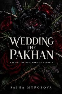 Wedding the Pakhan
