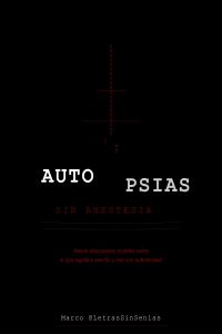 Autopsias sin Anestesia