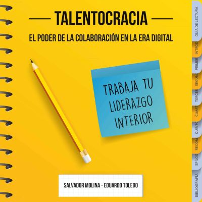 Talentocracia: El poder de la colaboración en la era digital cover