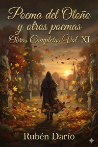 Poema del Otoño y otros poemas / Obras Completas Vol. XI