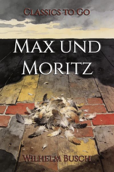 Max und Moritz