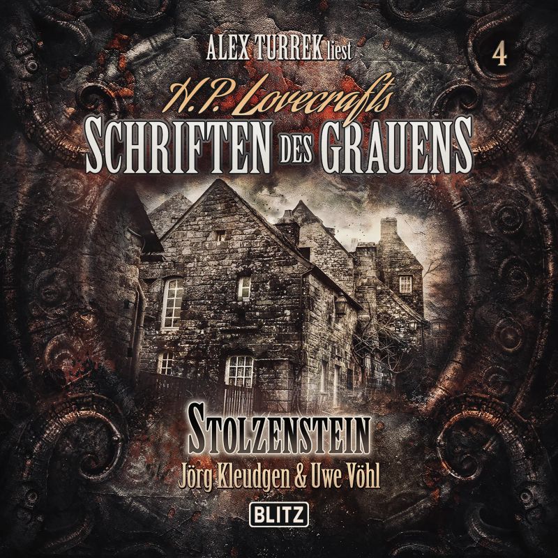 H. P. Lovecrafts Schriften des Grauens - Folge 4: Stolzenstein