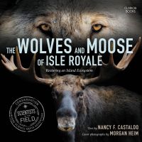 The Wolves and Moose of Isle Royale