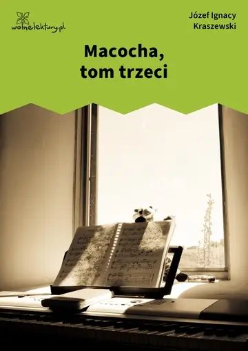 Macocha, tom trzeci