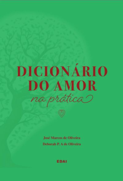 Dicionário Do Amor Na Prática