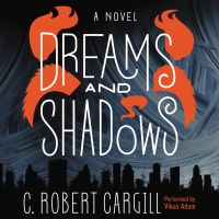 Dreams and Shadows