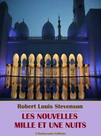 Les nouvelles mille et une nuits