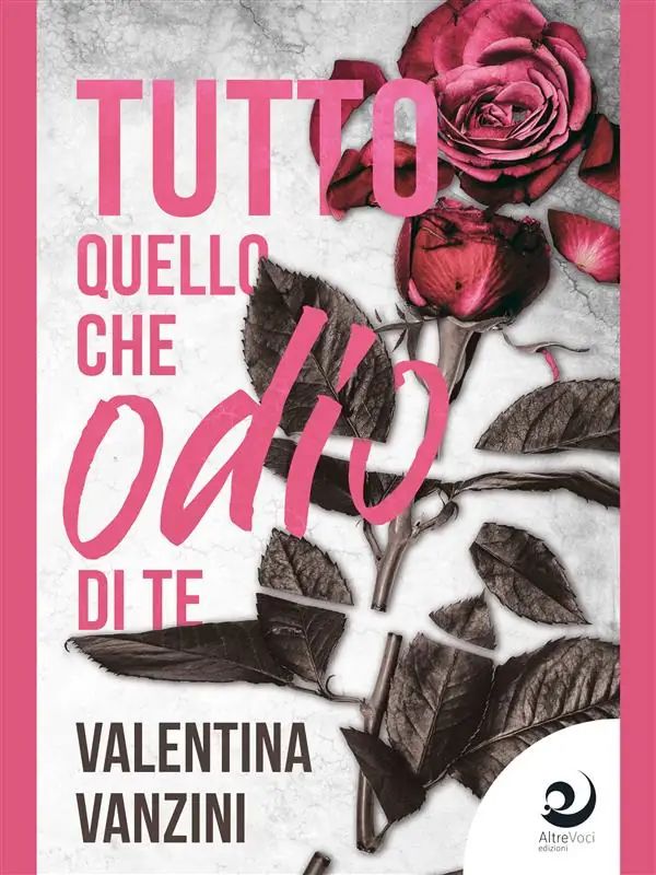 Tutto quello che odio di te