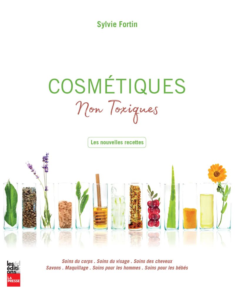Cosmétiques non toxiques: Les nouvelles recettes