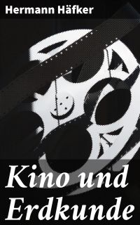 Kino und Erdkunde
