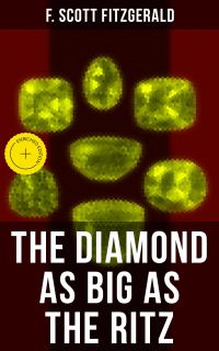 THE DIAMOND AS BIG AS THE RITZ