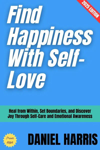 Find Happiness With Self Love