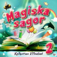 Magiska sagor 2
