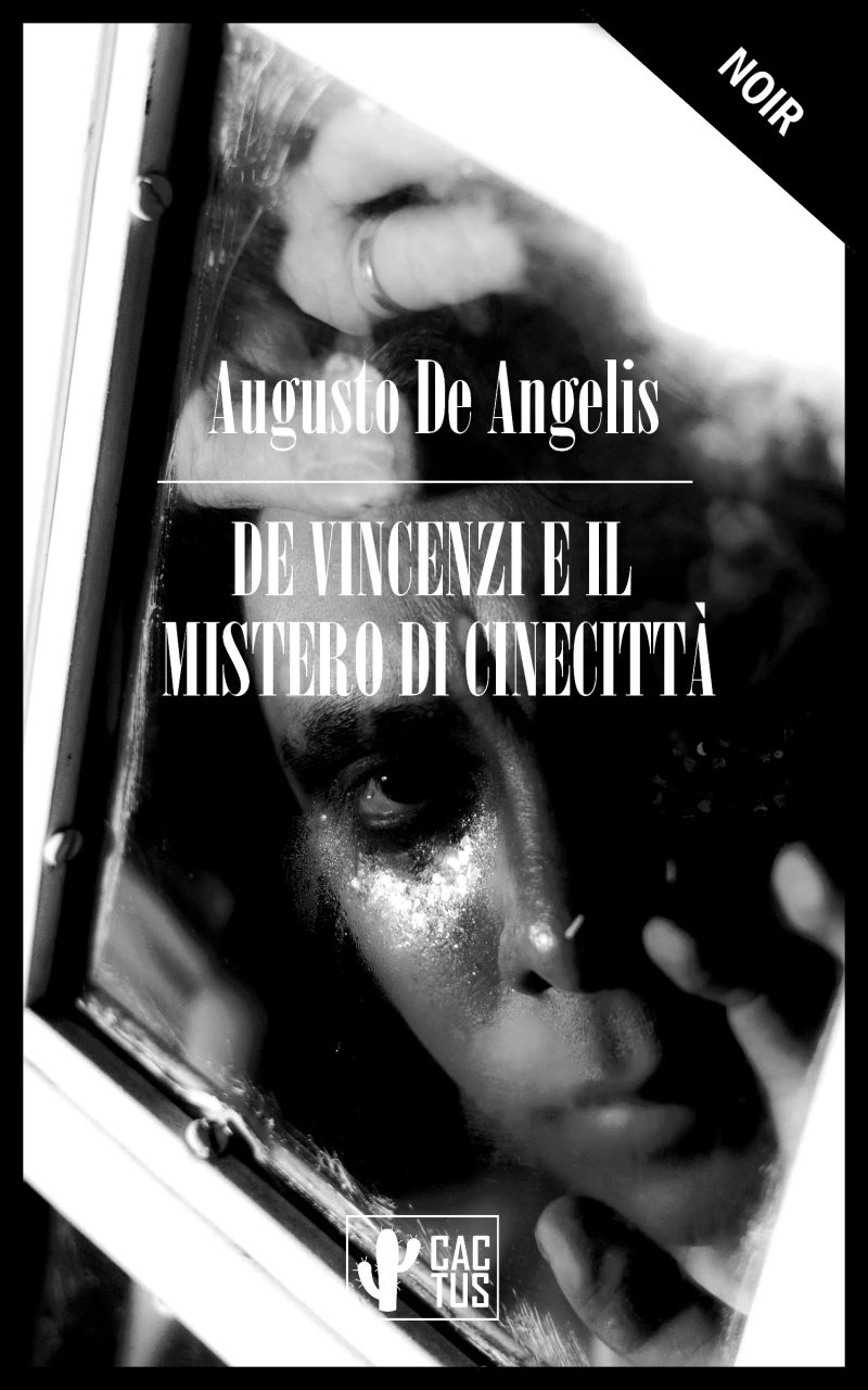 De Vincenzi e il mistero di Cinecittà