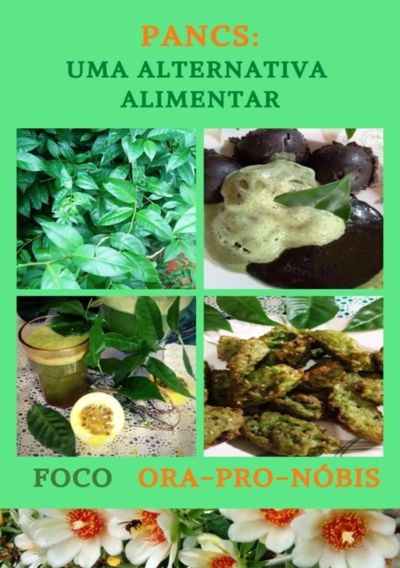 Pancs: Uma Alternativa Alimentar