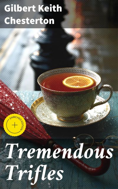 Tremendous Trifles