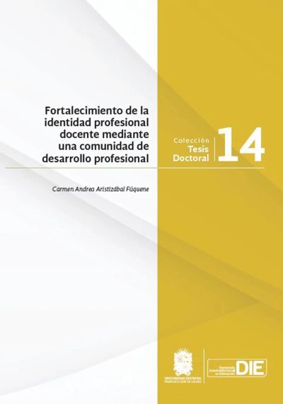 Fortalecimiento de la identidad profesional docente mediante una comunidad de desarrollo profesional