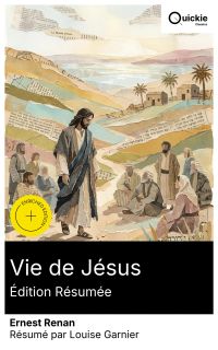 Vie de Jésus (Édition résumée)