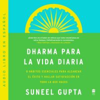 Everyday Dharma \ Dharma para la vida diaria