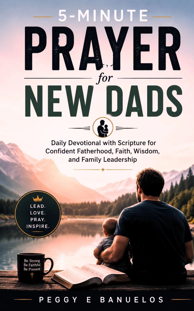 5-Minute Prayer for New Dads