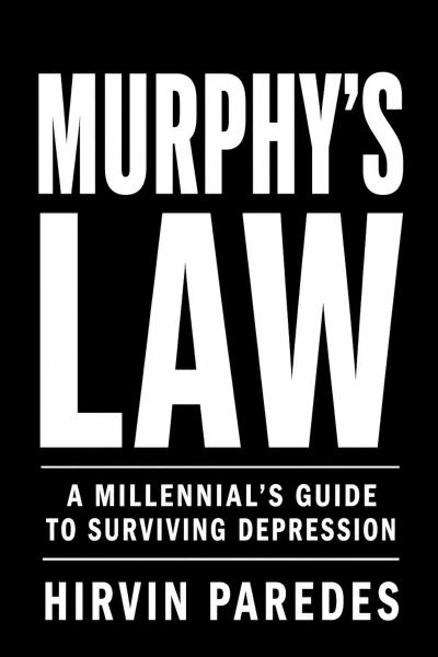 MURPHY'S LAW: A Millennial's Guide to Surviving Depression