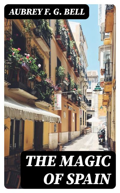 The Magic of Spain
