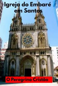 Igreja Do Embaré Em Santos