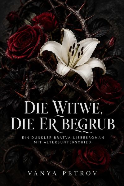 Die Witwe, die er begrub