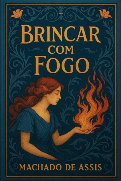 Brincar com Fogo