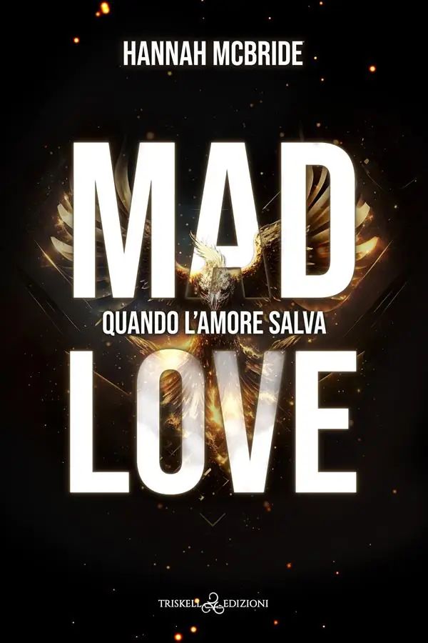 Mad love