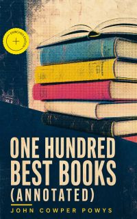 One Hundred Best Books (Annotated)