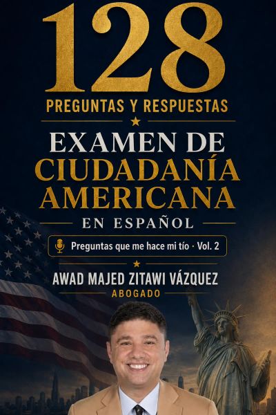 Preguntas y Respuestas para Pasar el Examen de Ciudadanía Americana
